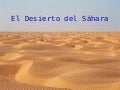 El desierto del Sahara