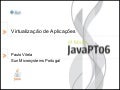 Virtualização de Aplicações