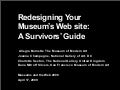 Redesigning Your Museum’s Web site: A Survivor’s Guide