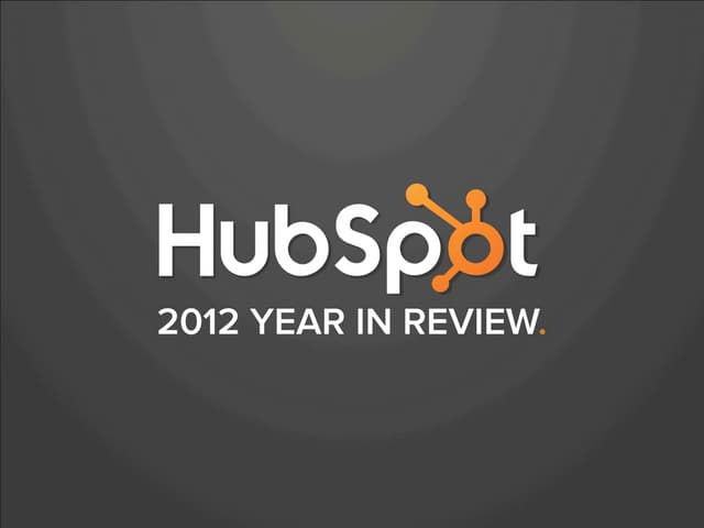 HubSpot 2012 Annual Report