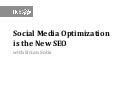 Social Media Optimization is the New SEO with Brian Solis