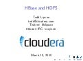 HBase User Group #9: HBase and HDFS