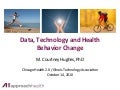 Data, Technology and Health Behavior Change