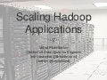 Hug - March 2011 - Scaling Hadoop
