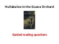 Hullabaloo in the Guava Orchard Guided Reading Questions