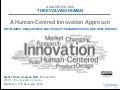Human-Centred Innovation - Why Market Researchers & Product Designers Should Be Best Friends