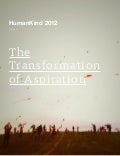 HumanKind 2012: The Transformation of Aspiration