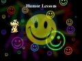 Humor Lessons
