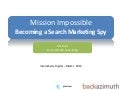 Mission Possible: Become a Search Marketing Spy through Competitive Analysis