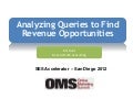 Analyzing Queries to Find Revenue Opportunities