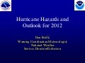 The 2012 Gulf Hurricane Season