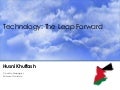 Technology: The Leap Forward 