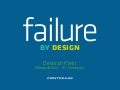 Devorah Klein - Failure By Design