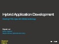 Hybrid Application Development for Maemo N900 Device using Qt Webkit - Discover Maemo Event Santa Clara CA Dec 2009 @iRajLal