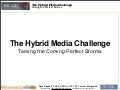 The Hybrid Media Challenges for Broadcasters