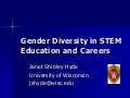 Gender Diversity in STEM Education and Careers - Janet Hyde