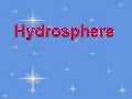 Hydrospheremae 110217043911-phpapp01