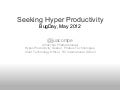 Hyper Productivity BugDay Bangkok 2012 - โดย Chokchai Phatharamalai 