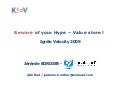 Beware of your Hype Value Stores