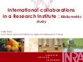 International collaboration in a research institute: a bibliometric study