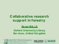 Collaborative research support in forestry 