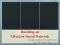 Building an Effective Social Network