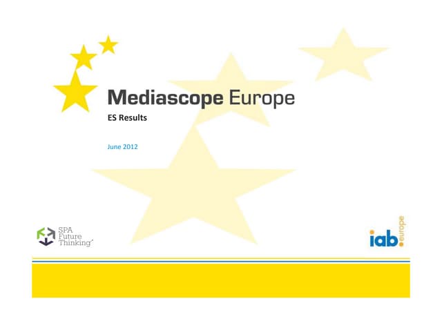 IAB Europe Mediascope ES Launch Presentation 2012