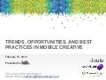 Trends, Opportunities, and Best Practices in Mobile Creative