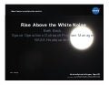 NASA: Rise Above the White Noise
