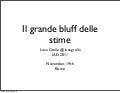 Il grande bluff delle stime