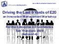 Driving the Last 9 Yards of Enterprise 2.0 - an Innovation Management Workshop