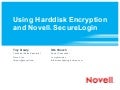 Using Hard Disk Encryption and Novell SecureLogin