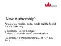 &rsquo;New Authorship&rsquo; presented IAMCR 2011 Istanbul