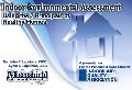IAQ Assessment using the 7 Principals of Healthy Homes, John P. Lapotaire, CIEC