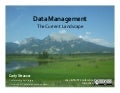 Data Management: The Current Landscape