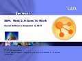 IBM  Web 2 0 Goes To Work