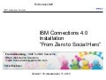 IBM Connections 4.0 Installation - From Zero To Social Hero 1.16 for Domino LDAP