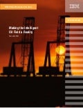 IBM GBS Making the intelligent oil field a reality