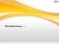 Mobility Strategy - IBM