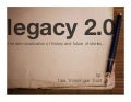 Legacy 2.0: the democratization of history and the future of stories