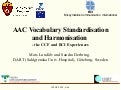 AAC vocabulary standardisation and harmonisation 