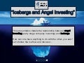 Icebergs and Angel Investing