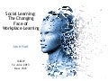 Social Learning: the changing face of workplace learning