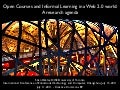 Open Courses and Informal Learning in a Web 2.0 World: A Research Agenda