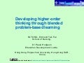 Developing higher-order thinking through blended problem-based learning