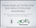 Visualizing Activities for Self-reflection and Awareness