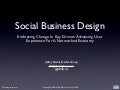 Social Business Design: Embracing Change In Key Drivers Advancing User Experience For A Networked Economy