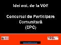 Idei Noi, De La Voi: Concursul de Participare Comunitară (CPC)