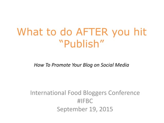 IFBC 2015: What Do You Do After you...