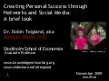 Teigland_Creating Personal Success through Networks and Social Media